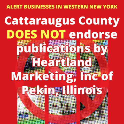 Cattaraugus County does not endorse publications by Heartland Marketing, Inc of Pekin, Illinois